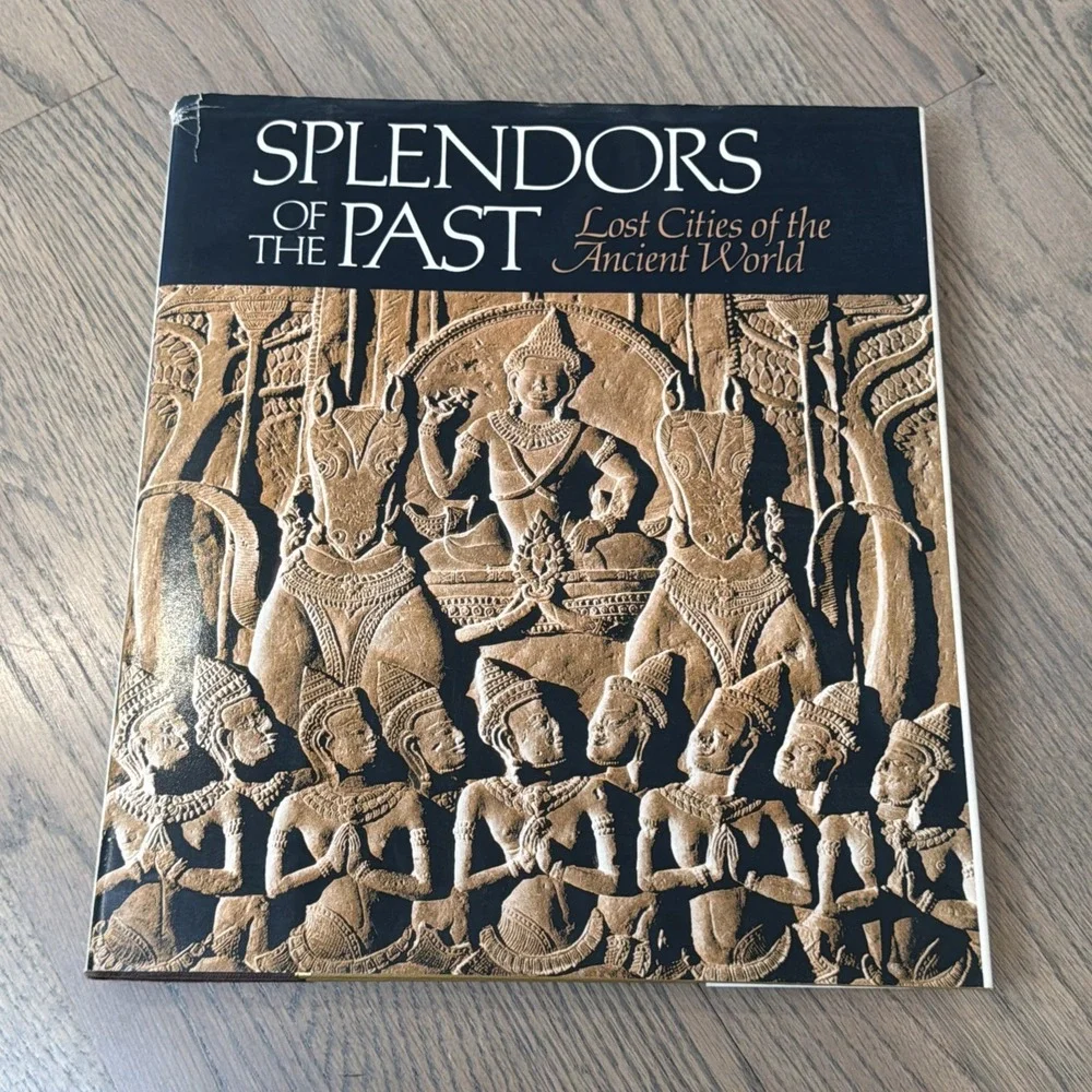 National Geographic Society Splendors Of The Past Book Second‎ Printing 1986
